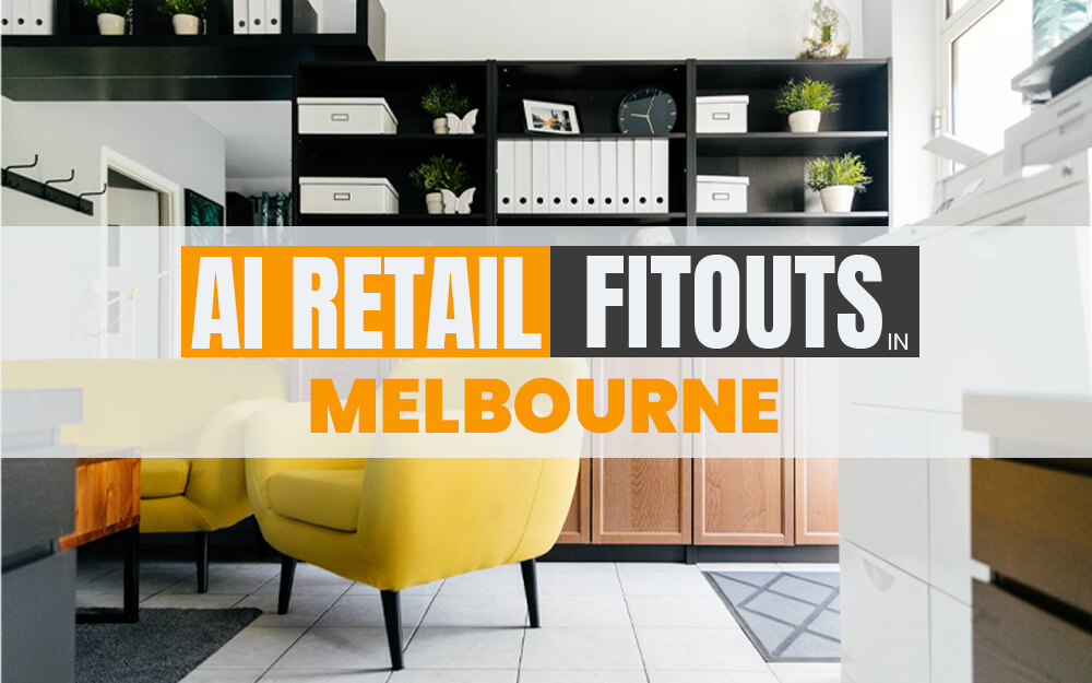 Integrating AI into Retail Fitouts: Enhancing Customer Experience in Melbourne
